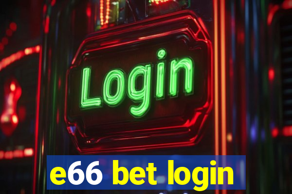 e66 bet login